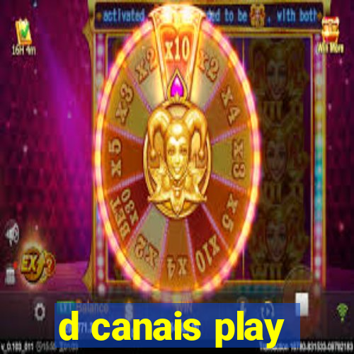 d canais play